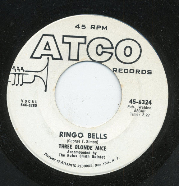 Three Blonde Mice : Ringo Bells (7")