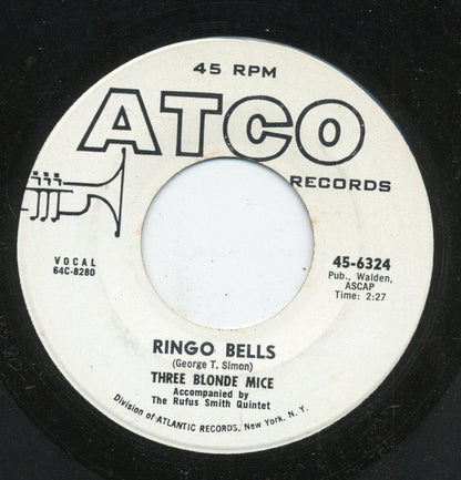 Three Blonde Mice : Ringo Bells (7")