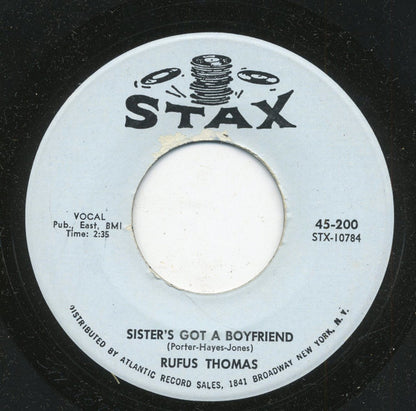 Rufus Thomas : Sister's Got A Boyfriend / Talkin' Bout True Love (7", Single)