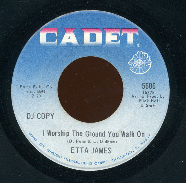 Etta James : I Got You Babe / I Worship The Ground You Walk On (7", Single, Promo)