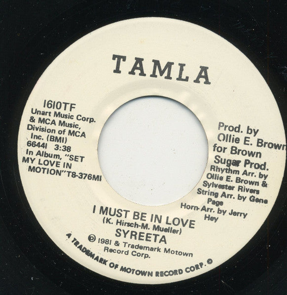 Syreeta : I Must Be In Love (7", Single, Promo)