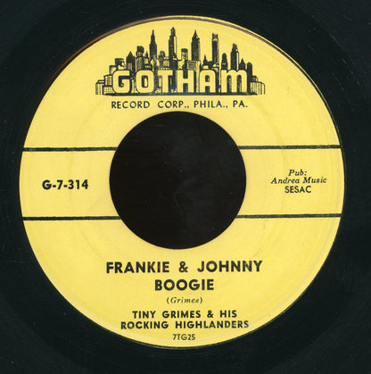 Tiny Grimes And His Rocking Highlanders : Frankie & Johnny Boogie (7")