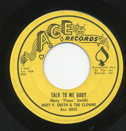 Huey "Piano" Smith & His Clowns : Talk To Me Baby / If It Aint One Thing Its Another (7", Single)