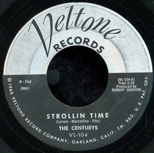 The Centurys (5) : Strollin Time (7")
