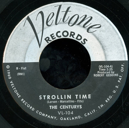 The Centurys (5) : Strollin Time (7")