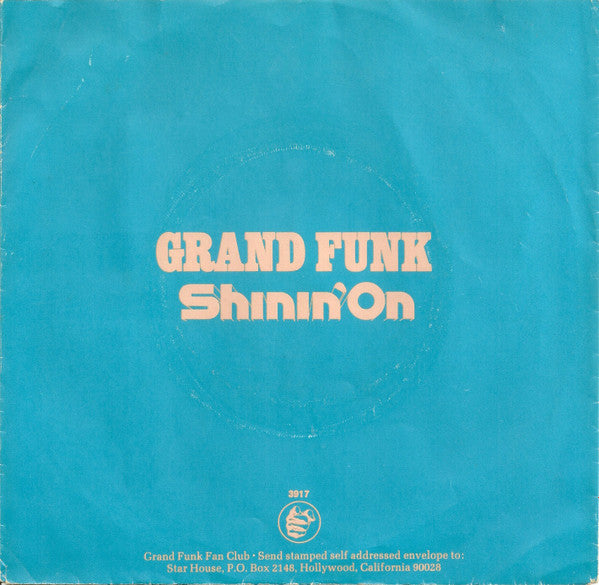 Grand Funk Railroad : Shinin' On (7", Single, Win)