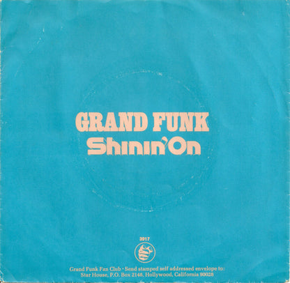 Grand Funk Railroad : Shinin' On (7", Single, Win)