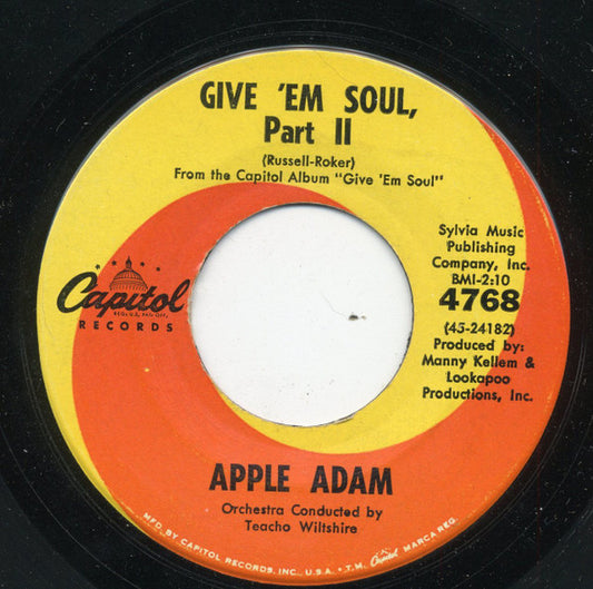 Apple Adam : Give 'Em Soul (7", Single)