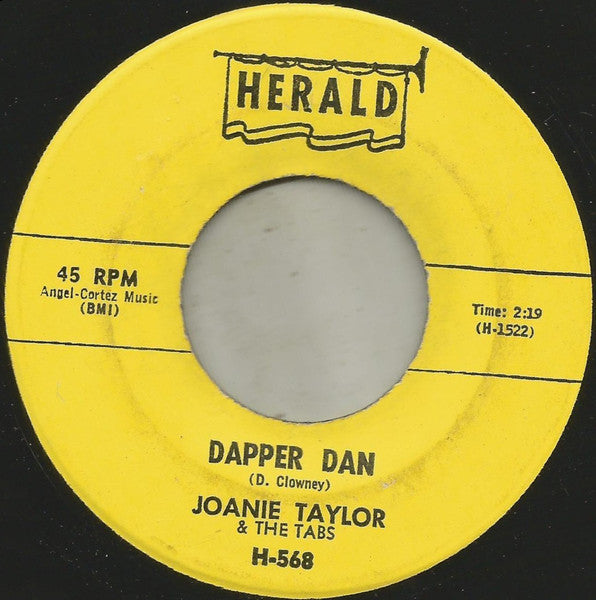 Joanie Taylor & The Tabs (5) : Dapper Dan / You Lied (7", Single)