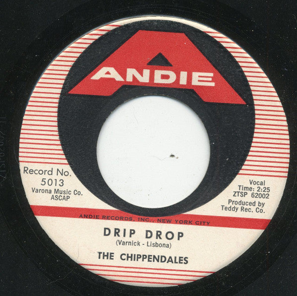 The Chippendales : What A Night / Drip Drop (7", Single, Mono)