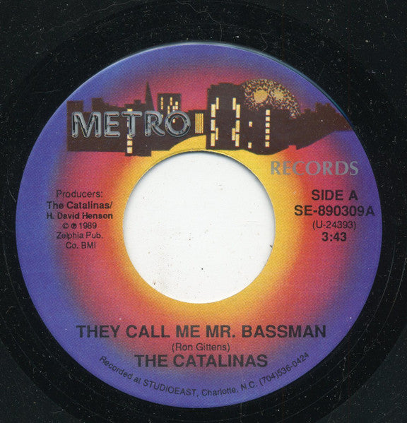 The Catalinas (2) : They Call Me Mr. Bassman / Whatjado That Fo' (7", Single)