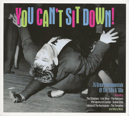 Various : You Can’t Sit Down! (75 Great Instrumentals Of The '50s & '60s) (3xCD, Comp)