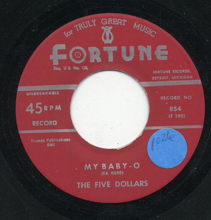 The Five Dollars : My Baby - O  (7", RE)