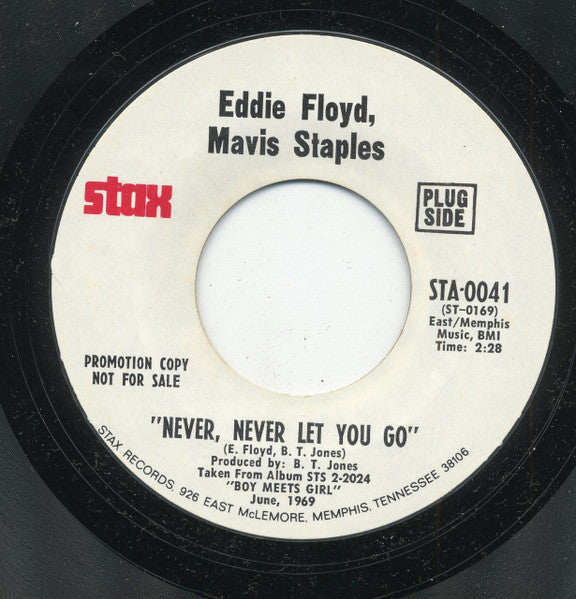 Eddie Floyd, Mavis Staples : Never, Never Let You Go (7", Single, Promo, Styrene)