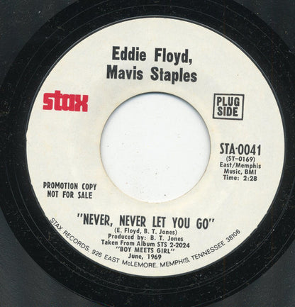 Eddie Floyd, Mavis Staples : Never, Never Let You Go (7", Single, Promo, Styrene)
