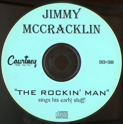 Jimmy McCracklin : "The Rockin' Man" Sings His Early Stuff! (CDr, Comp)