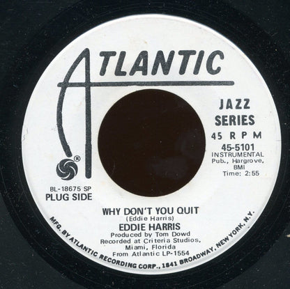 Eddie Harris : Why Don't You Quit / Foolish (7", Promo)