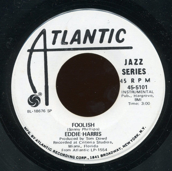 Eddie Harris : Why Don't You Quit / Foolish (7", Promo)