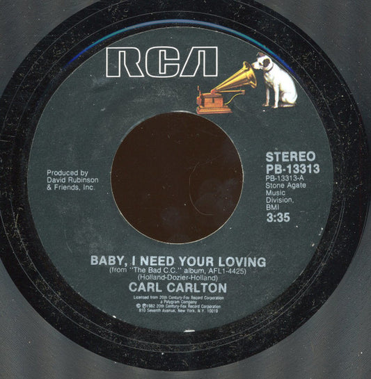 Carl Carlton : Baby I Need Your Loving (7", Styrene)