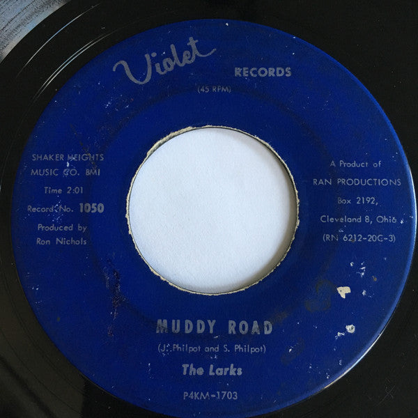 The Larks (10) : I Want Her To Love Me / Muddy Road (7", Single)
