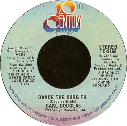 Carl Douglas : Dance The Kung Fu (7", Single, Styrene, San)
