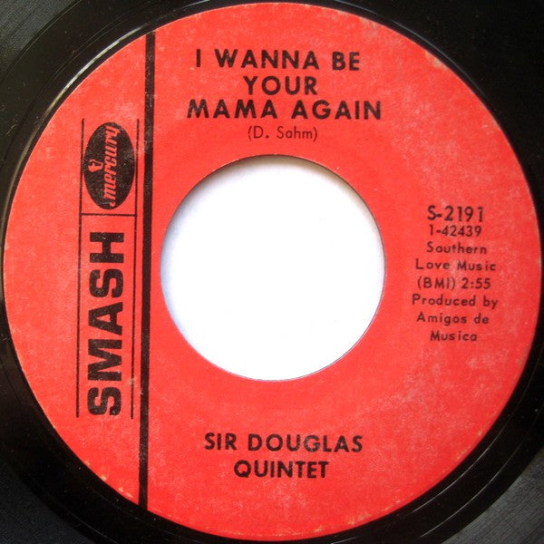 Sir Douglas Quintet : Mendocino (7", Single, Styrene, Mer)