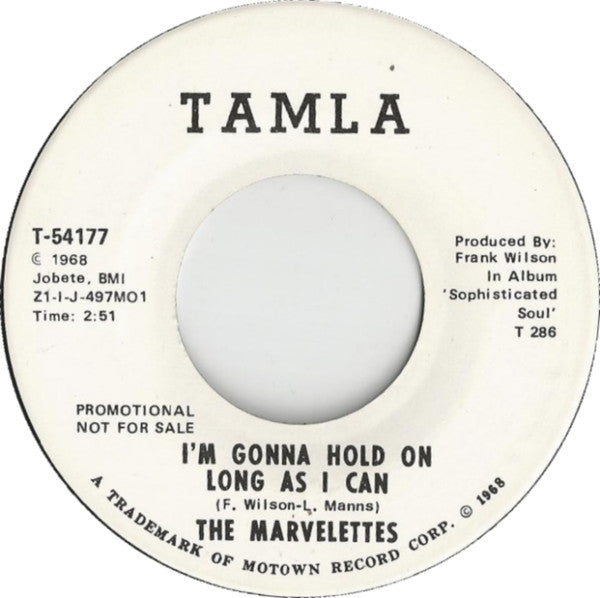 The Marvelettes : I'm Gonna Hold On Long As I Can  (7", Single, Promo)