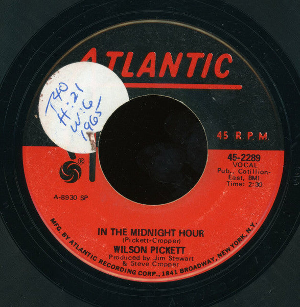 Wilson Pickett : In The Midnight Hour / I'm Not Tired (7", Single, RE, SP)
