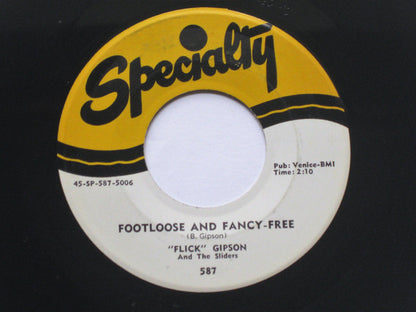 Byron Gipson (2) And The Sliders (7) : Footloose And Fancy-Free (7", RE)