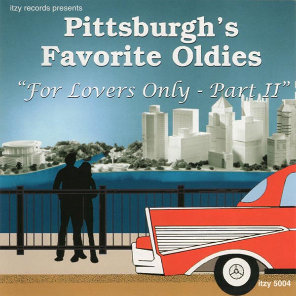 Various : Pittsburgh's Favorite Oldies "For Lovers Only - Part II" (CD, Comp)