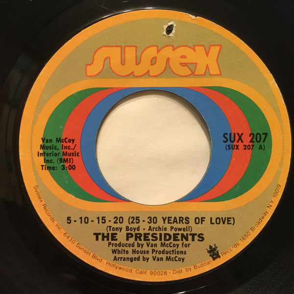Presidents : 5-10-15-20 (25-30 Years Of Love) (7", Single, Styrene, Pit)