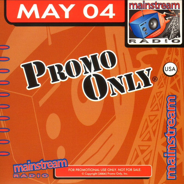 Various : Promo Only - Mainstream Radio May 04 (CD, Comp, Promo)