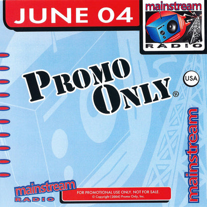 Various : Promo Only - Mainstream Radio - June 04 (CD, Comp, Promo)