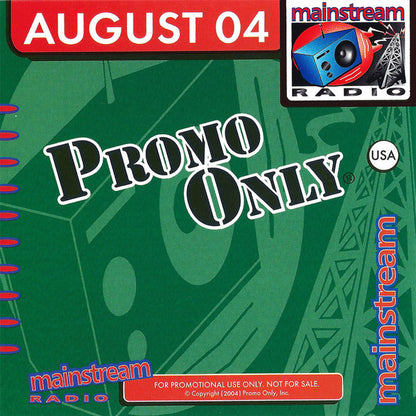 Various : Promo Only - Mainstream Radio August 04 (CD, Comp, Promo)