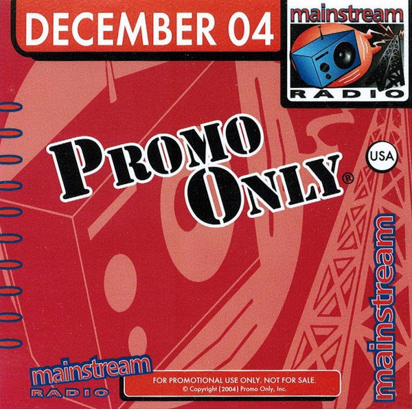 Various : Promo Only - Mainstream Radio - December 04 (CD, Comp, Promo)