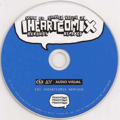 Various : Scion CD Sampler - Volume 21 - Iheartcomix Records Remixed (CD, Smplr + CD, Comp, Mixed + Promo, Gat)