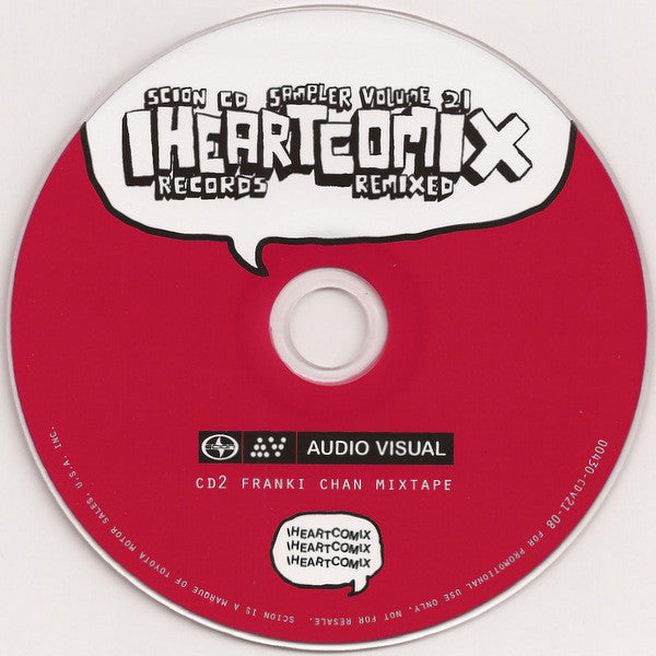 Various : Scion CD Sampler - Volume 21 - Iheartcomix Records Remixed (CD, Smplr + CD, Comp, Mixed + Promo, Gat)
