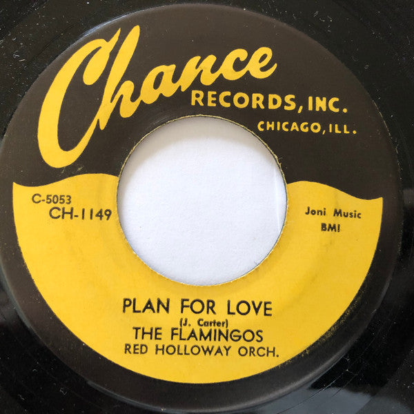 The Flamingos With Red Holloway's Orchestra : Plan For Love / You Ain't Ready (7", Unofficial)