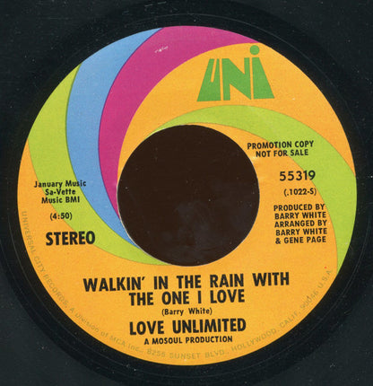 Love Unlimited : Walkin' In The Rain With The One I Love (7", Promo)