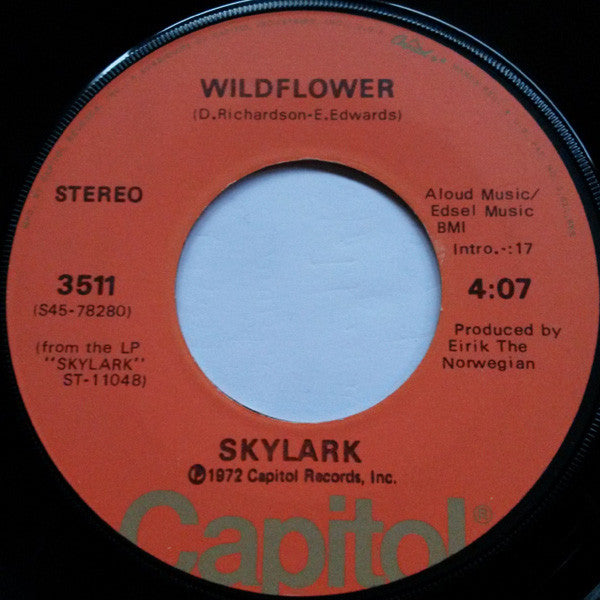 Skylark (3) : Wildflower (7", Single, Win)
