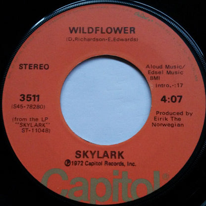 Skylark (3) : Wildflower (7", Single, Win)
