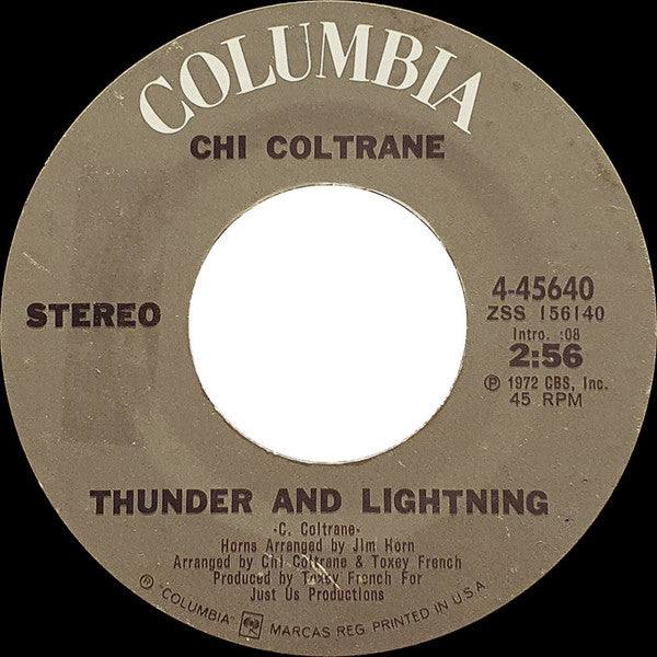 Chi Coltrane : Thunder And Lightning (7", Single, Styrene, Pit)