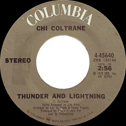 Chi Coltrane : Thunder And Lightning (7", Single, Styrene, Pit)