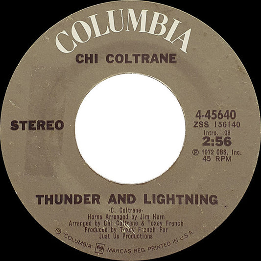 Chi Coltrane : Thunder And Lightning (7", Single, Styrene, Pit)