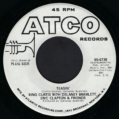 King Curtis & The Kingpins With Delaney Bramlett, Eric Clapton & Friends : Teasin' (7", Promo, SP )