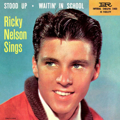 Ricky Nelson (2) : Stood Up / Waitin' In School (7", Single, RCA)