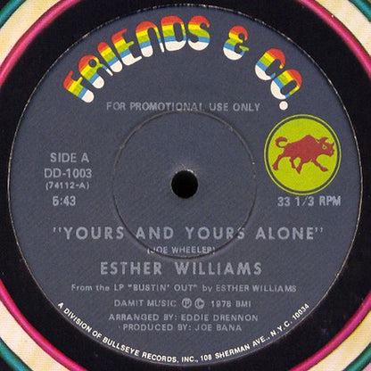 Esther Williams : Yours And Yours Alone / I Need Love (12", Promo)