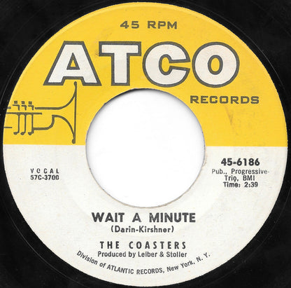 The Coasters : Thumbin' A Ride / Wait A Minute (7", Single)