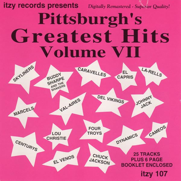 Various : Pittsburgh's Greatest Hits Volume VII (CD, Comp)
