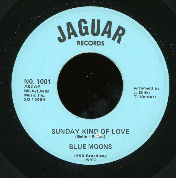 Blue Moons : Sunday Kind Of Love (7")